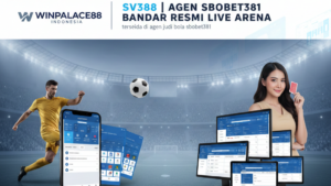 SV388  AGEN SBOBET381 BANDAR RESMI LIVE ARENA